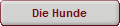 Die Hunde