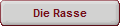 Die Rasse